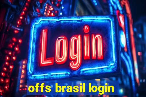 offs brasil login